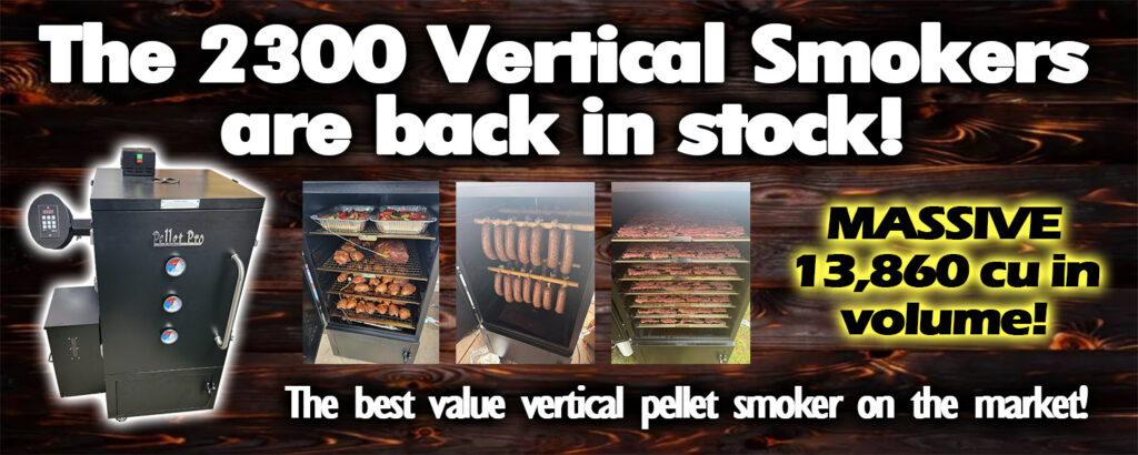Pellet Pro vertical smokers are back in stock banner